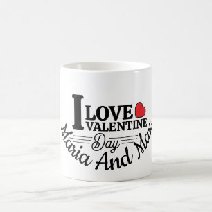 Caneca De Café Eu amo o Dia dos Namorados com nome personalizado 