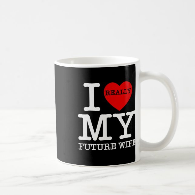 Caneca De Café Eu Amo O Meu Futuro Casamento Da Minha Mulher (Direita)