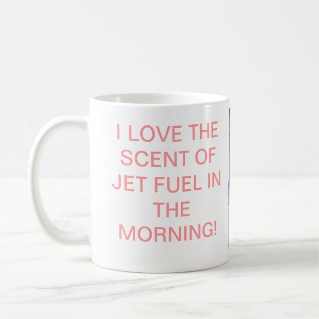CANECA DE CAFÉ EU AMO O PERFUME DO COMBUSTÍVEL PARA REACTORES NA (Esquerda)