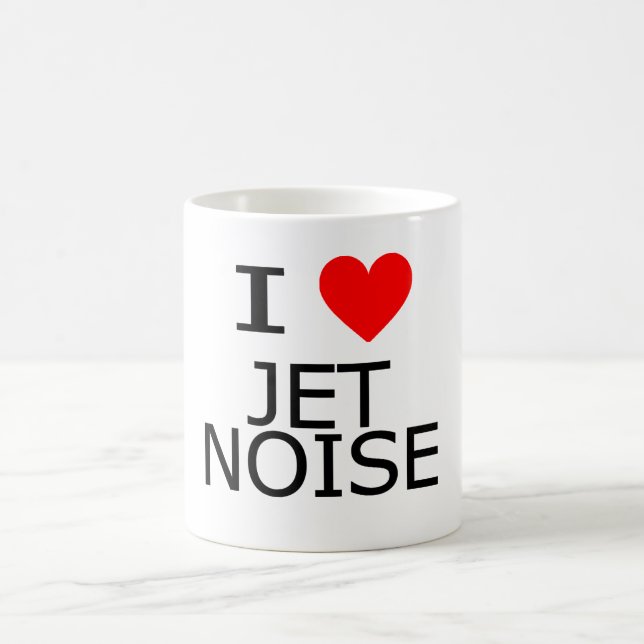 Caneca De Café Eu amo o ruído do jato (Centro)
