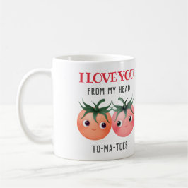 Caneca De Café Eu amo você da minha cabeça aos meus pés tomates f