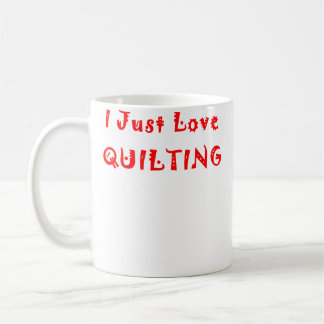 Caneca De Café Eu Apenas Amo Quilting