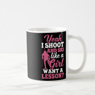 Caneca De Café Eu Atiro E Esqui Como Uma Rapariga Chorando Pica