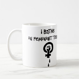 Caneca De Café Eu banho-me em rasgos feministas