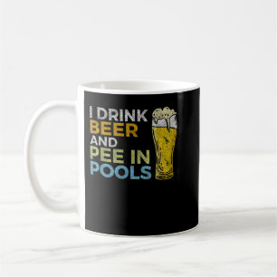 Caneca De Café Eu Bebo Cerveja E Pee Em Piscinas Engraçadas Vinta
