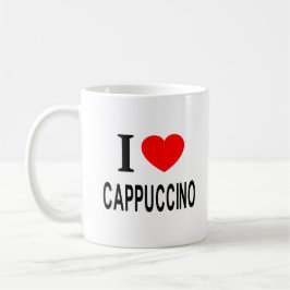 Caneca De Café Eu ❤️ CAPPUCCINO Eu AMO CAPPUCCINO Eu ADORO CAPPUC