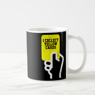 Caneca De Café Eu Coleciono Cartões Amarelos, Dito Divertido de J