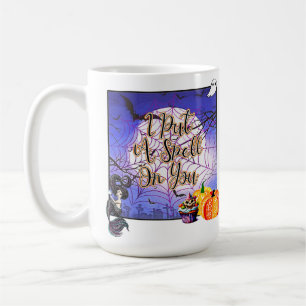 Caneca De Café Eu Coloquei Um Espelho Em Você - Halloween