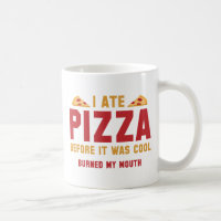 Eu Comi Pizza Antes De Ser Legal