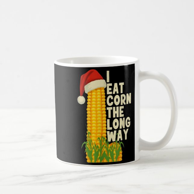 Caneca De Café Eu Como Milho Da Maneira Longa Natal Engraçado  (Direita)