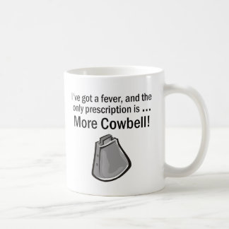 Caneca De Café Eu consegui ter mais Cowbell