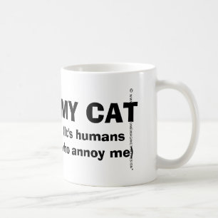 Caneca De Café Eu coração meu gato, são os humanos que me irri