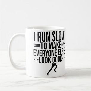 Caneca De Café Eu Corro Devagar Para Fazer Todos Os Outros Parece