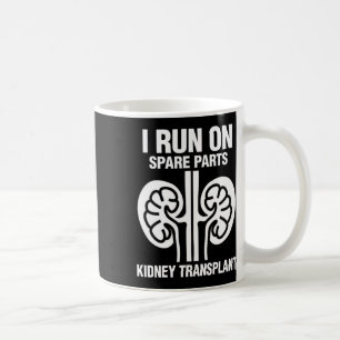 Caneca De Café Eu corro no transplante renal de peças sobressalen