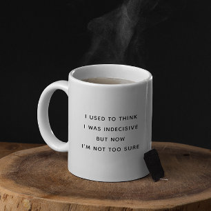 Caneca De Café Eu Costumava Achar que Era Indeciso Engraçado Mini