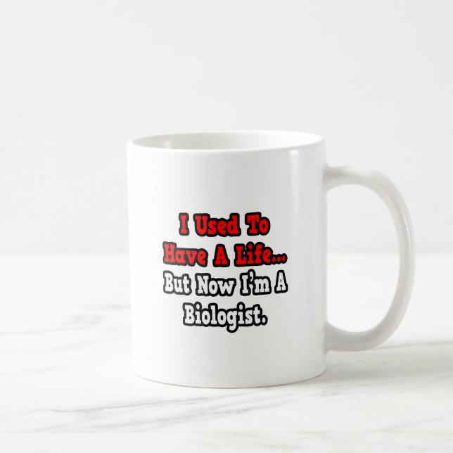 Caneca De Café Eu costumava ter uma vida... (Direita)