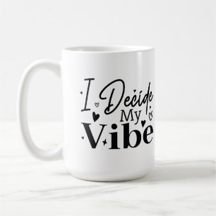 Caneca De Café Eu Decido Meu Clima – Citação Motivacional    Posi
