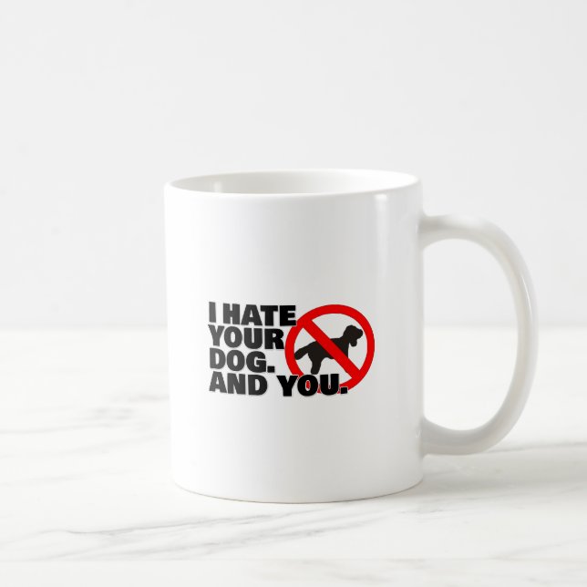 Caneca De Café Eu deio seu cão. E você (Direita)