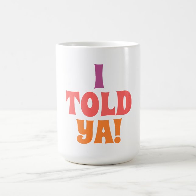 Caneca De Café Eu disse sacola de citação (Centro)