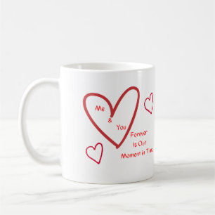 Caneca De Café Eu e você para sempre é nosso momento no tempo