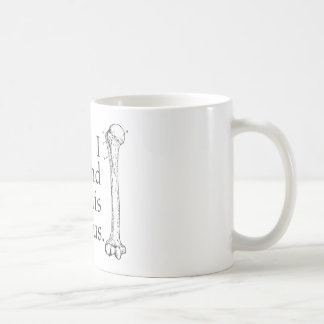 Caneca De Café Eu encontrei este úmero
