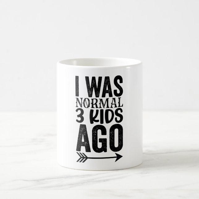 Caneca De Café Eu Era Normal 3 Crianças Atrás (Centro)