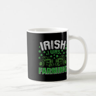 Caneca De Café Eu era um trator agrícola irlandês Dia de São Patr