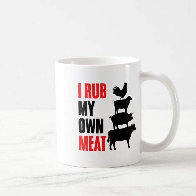 Caneca De Café Eu Esfrego Meu Próprio Churrasco Engraçado De Carn (Direita)