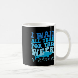 Caneca De Café Eu Espero o Ano Todo Por Esta Semana - Amante de T