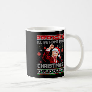 Caneca De Café Eu Estarei Em Casa Para O Natal Que Suei Engraçado