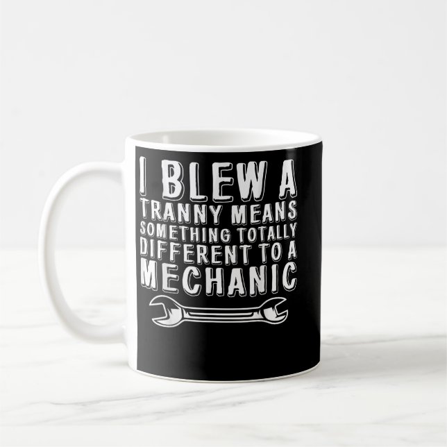 Caneca De Café Eu Estraguei Uma Caixa De Câmbio Significa Algo Di (Esquerda)