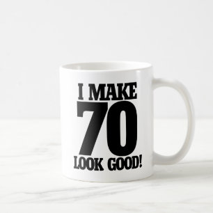 Caneca De Café Eu faço 70 ficar bem