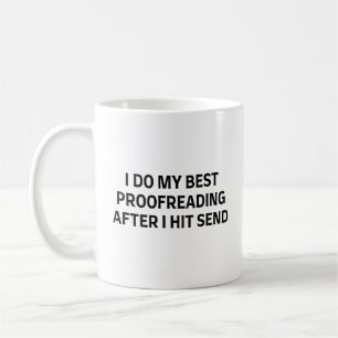 Caneca De Café Eu Faço Minha Melhor Verificação Lendo Engraçado P