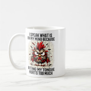 Caneca De Café Eu falo o que está na minha mente porque morder a