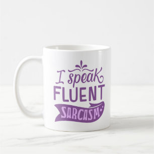 CANECA DE CAFÉ EU FALO SARCASMO FLUENTE