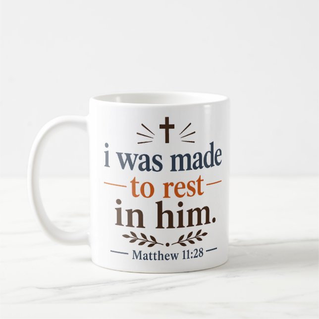 Caneca De Café Eu Fui Feito Para Descansar Nele Inspiração Cristã (Esquerda)