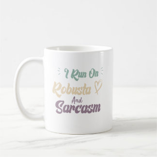 Caneca De Café Eu Funciono Com Robusta E Sarcasmo Citação Diverti