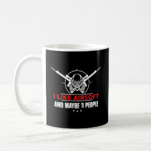 Caneca De Café Eu Gosto Da Airsoft E Talvez De 3 Pessoas Engraçad