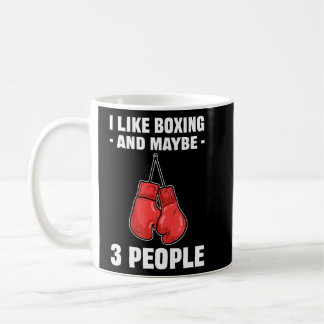 Caneca De Café Eu Gosto De Boxin E Talvez 3 Pessoas Boxer