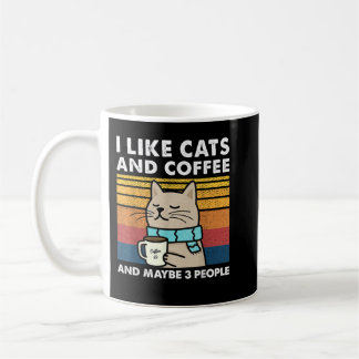 Caneca De Café Eu Gosto De Gatos E Café E Talvez 3 Pessoas Retro