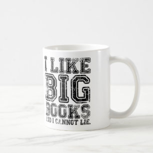 Caneca De Café Eu gosto de livros grandes e eu não posso