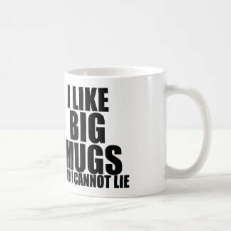 CANECA DE CAFÉ EU GOSTO DE MUGS GRANDES E EU NÃO POSSO MENTIR