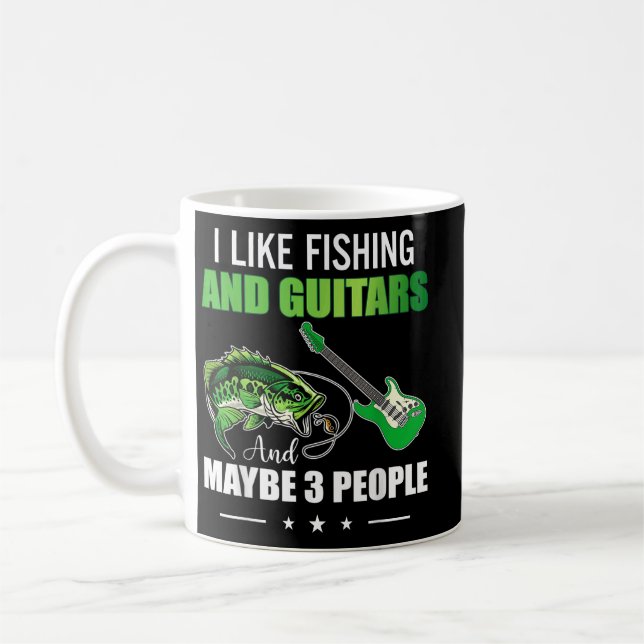 Caneca De Café Eu gosto de pesca e guitarras e talvez 3 pessoas (Esquerda)