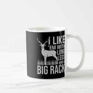 Caneca De Café Eu Gosto Deles Com Pernas Longas E Caça A Veados D