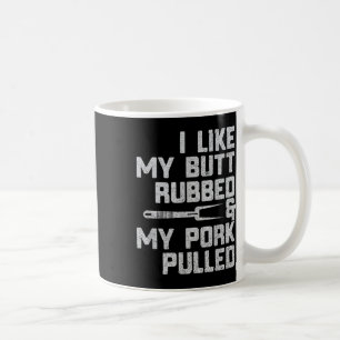 Caneca De Café Eu Gosto Do Meu Bumbum Esfregado &amp; Meu Porco P