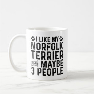 Caneca De Café Eu Gosto do Meu Norfolk Terrier E 3 Pessoas