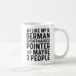 Caneca De Café Eu Gosto do Meu Pointer Alemão de Cabelo Curto E 3