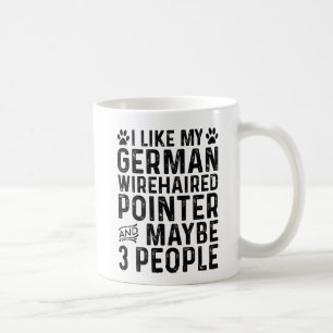 Caneca De Café Eu Gosto do Meu Pointer Alemão de Cabelo Duro E 3