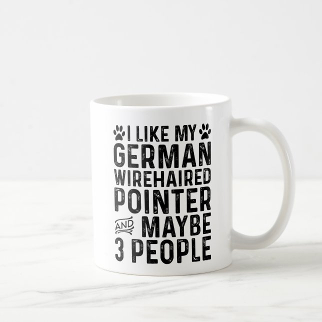Caneca De Café Eu Gosto do Meu Pointer Alemão de Cabelo Duro E 3  (Direita)