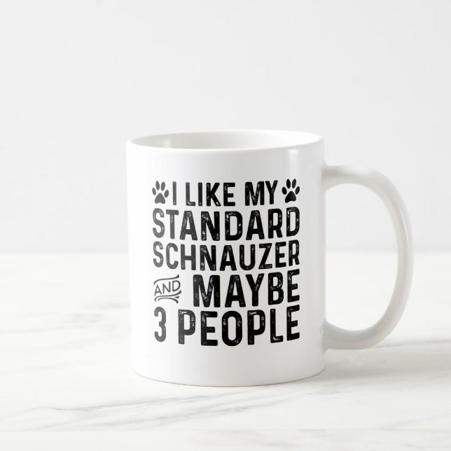 Caneca De Café Eu Gosto do Meu Schnauzer Standard E 3 Pessoas (Direita)